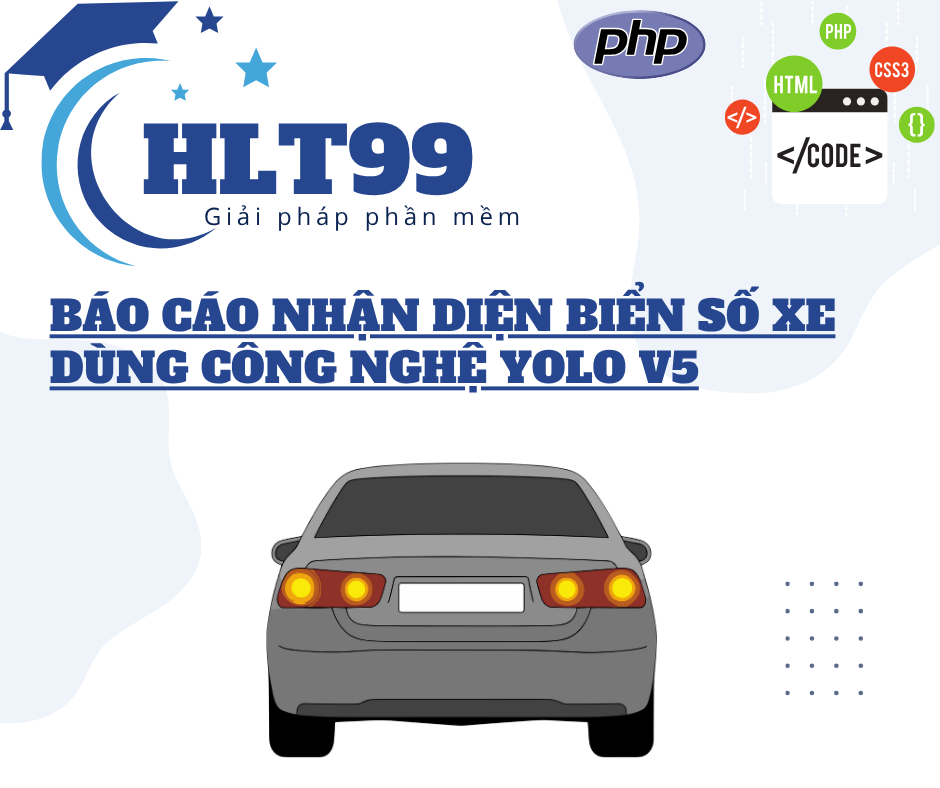 Báo cáo nhận diện biển số xe dùng công nghệ Yolo V5